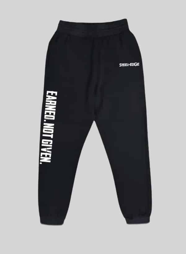 Steel Edge Earned Not Given branded Sweatpants